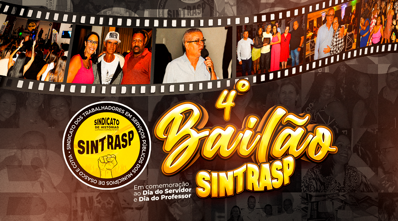 4° Bailão do Sintrasp