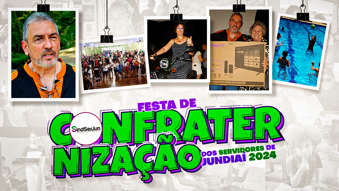Festa de Confraternização do SindSerJun